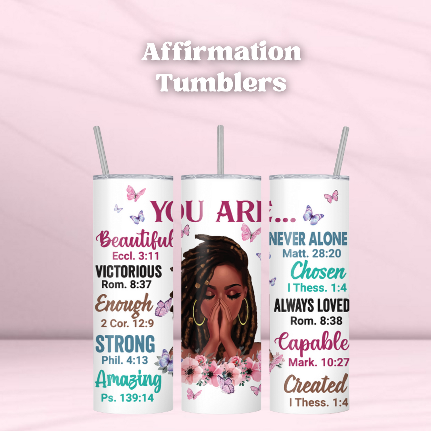 Affirmation Tumblers